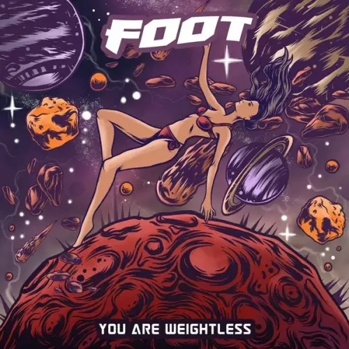 Foot - You Are Weightless (2022)