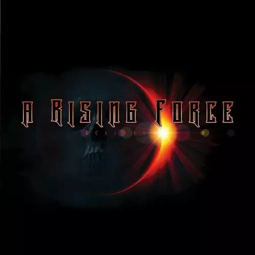 A Rising Force - Eclipse (2022)