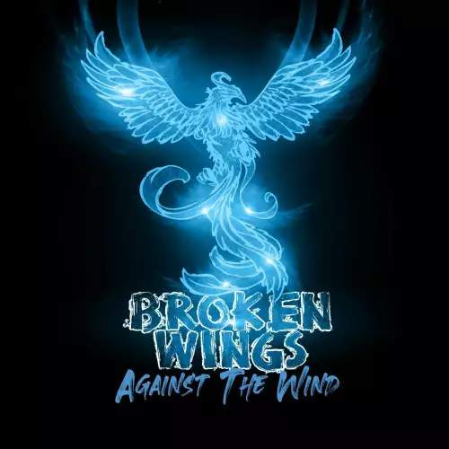 Broken Wings - Against the Wind (2022)