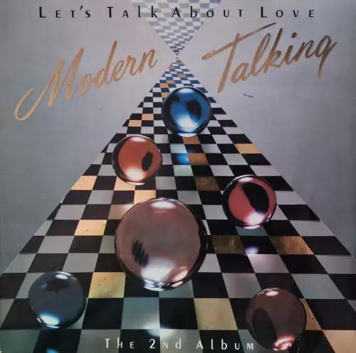 Modern Talking - Let's Talk About Love (The Second Album) (1985)
