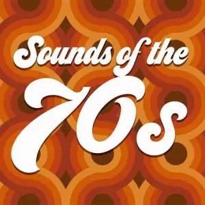 VA - Sounds Of The 70s (2022) MP3