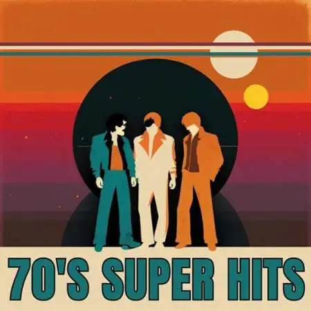 VA - 70's Super Hits (2023) FLAC