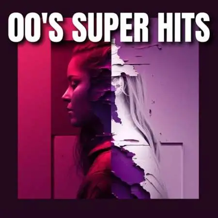 VA - 00's Super Hits (2023) MP3