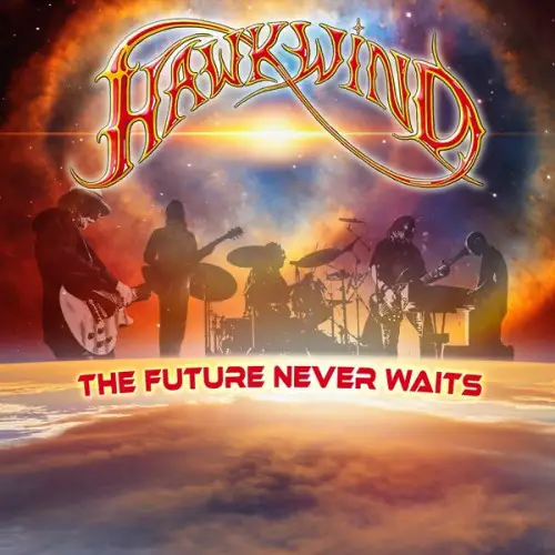 Hawkwind - The Future Never Waits (2023) FLAC