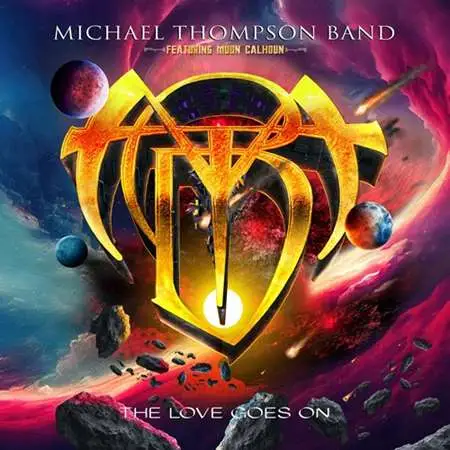 Michael Thompson Band - The Love Goes On [24-bit Hi-Res] (2023) FLAC