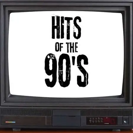 VA - Hits of the 90's (2023) FLAC