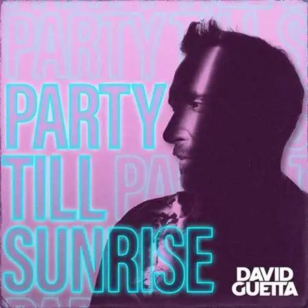 David Guetta - Party Till Sunrise (2023) FLAC