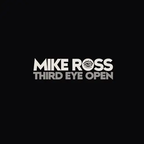Mike Ross - Third Eye Open (2023) FLAC