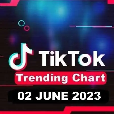 VA - TikTok Trending Top 50 Singles Chart [02.06] (2023) MP3