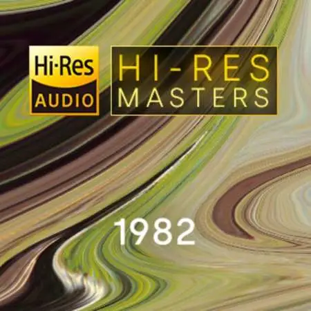 VA - Hi-Res Masters: 1982 [24-bit Hi-Res] (2023) FLAC