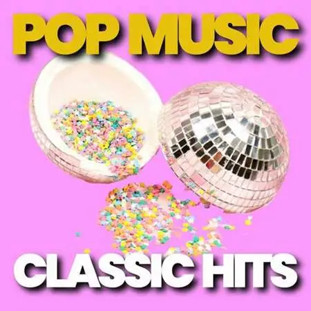 VA - Pop Music Classic Hits (2023) FLAC