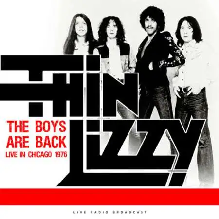 Thin Lizzy - The Boys Are Back Live in Chicago 1976 (2023) FLAC