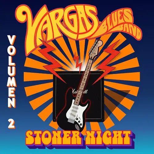 Vargas Blues Band - Stoner Night Vol. II (2023) FLAC