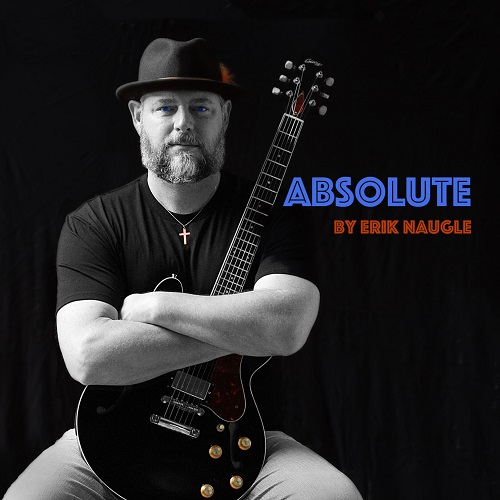 Erik Naugle - Absolute (2023) FLAC