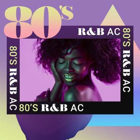 VA - 80's R&B AC (2023) MP3