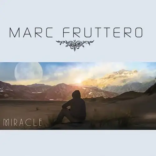 Marc Fruttero - Miracle (2023) FLAC
