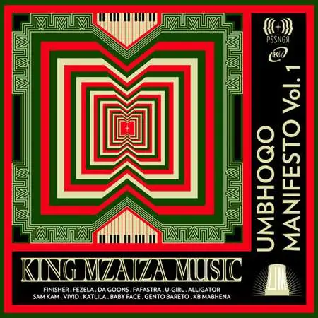 King Mzaiza Music - Umbhoqo Manifesto,Vol.1 [24-bit Hi-Res] (2023) FLAC