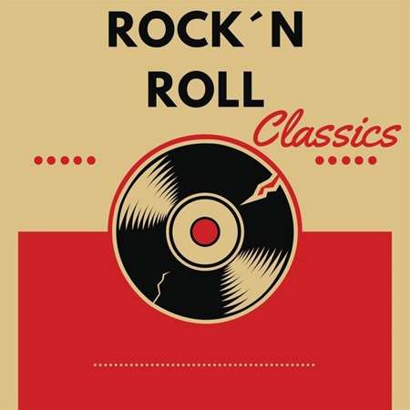 VA - Rock´n Roll Classics (2023) FLAC