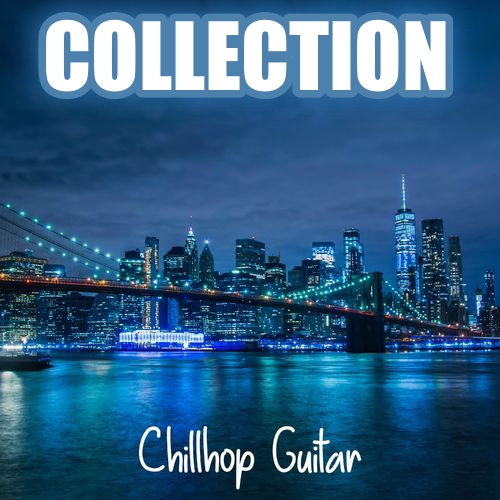 Chillhop Guitar - Collection (2020-2022) FLAC