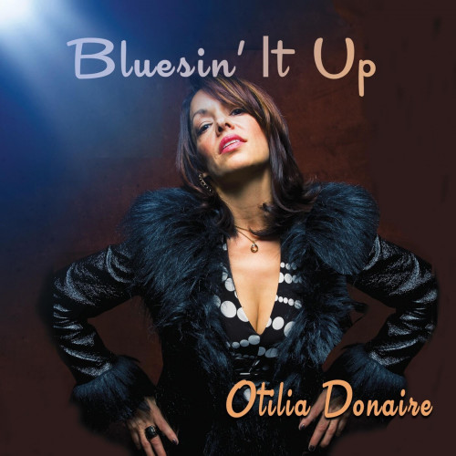 Otilia Donaire - Bluesin' It Up (2024) FLAC