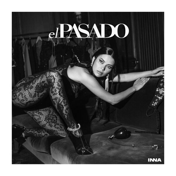 INNA - El Pasado (2024) FLAC