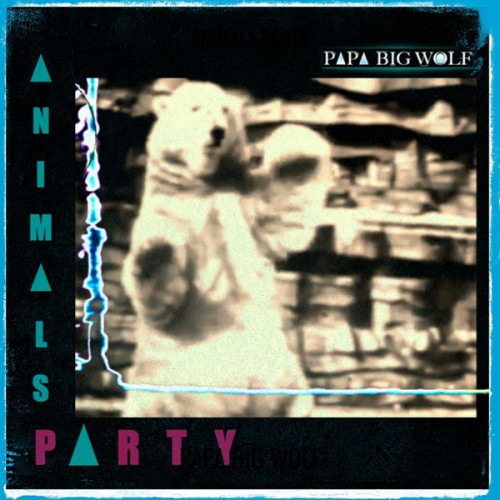 Papa Big Wolf - Animals Party (2024) FLAC
