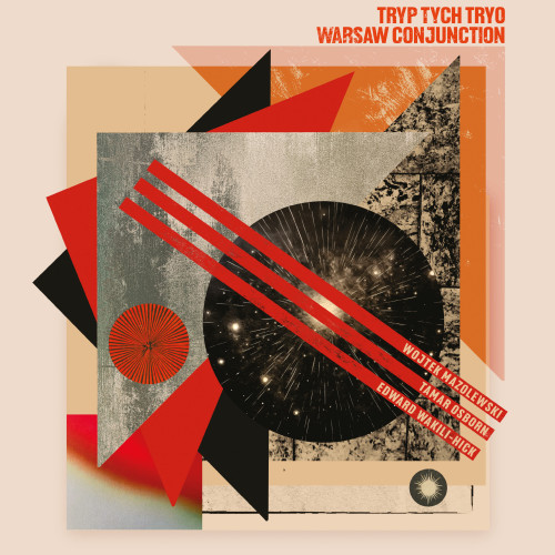 Tryp Tych Tryo - Warsaw Conjunction [24-bit Hi-Res] (2024) FLAC