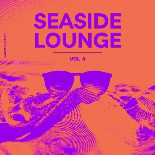 VA - Seaside Lounge [Vol. 4] (2024) FLAC