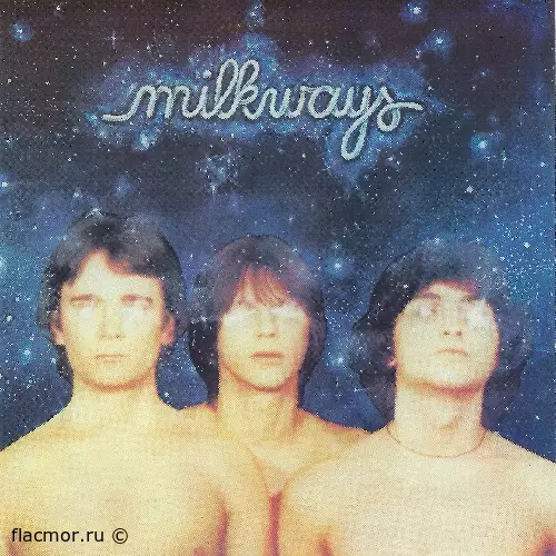 Milkways - Milkways (1978/2005)