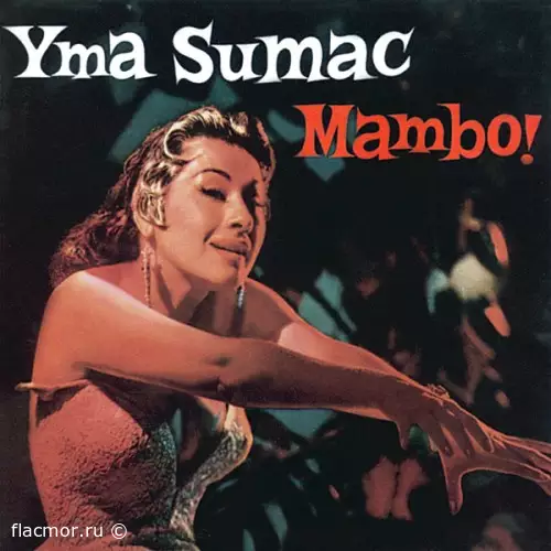 Yma Sumac - Mambo! (1996)