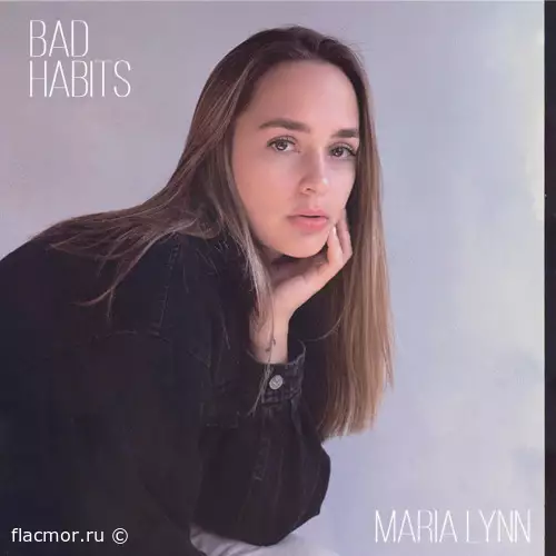 Maria Lynn - Bad Habits (2022)