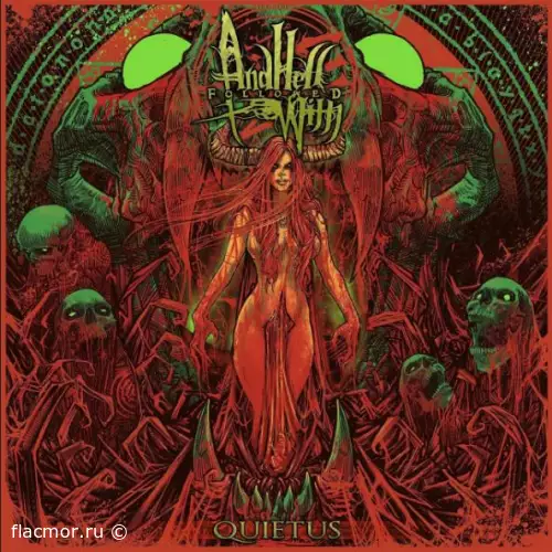 And Hell Followed With - Quietus (2022)