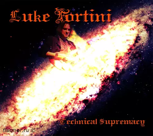 Luke Fortini - Technical Supremacy (2022)