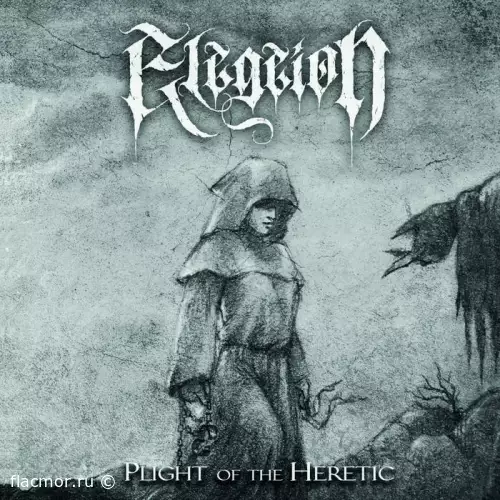 Elegeion - Plight of the Heretic (2022)