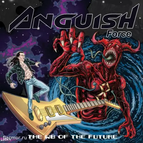 Anguish Force - The W8 of the Future (2022)