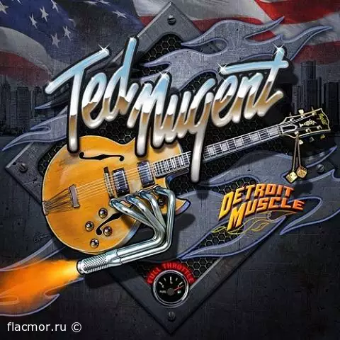 Ted Nugent - Detroit Muscle (2022)