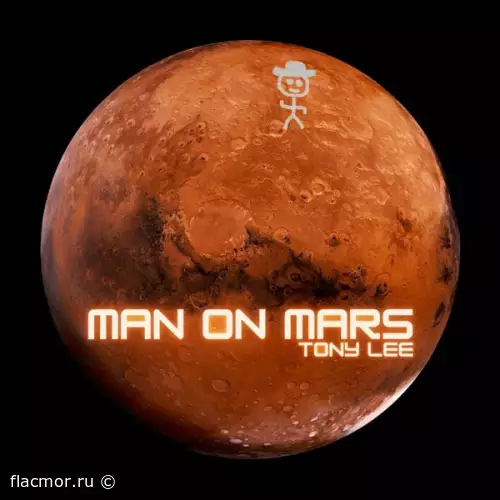 Tony Lee - Man On Mars (2022)