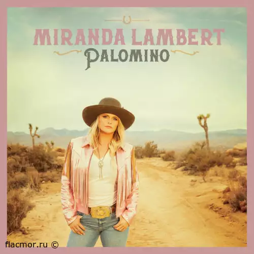Miranda Lambert - Palomino (2022)