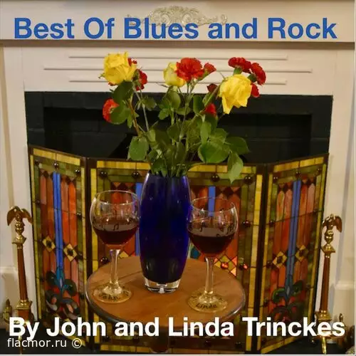 By John and Linda Trinckes - Best of Blues and Rock (2022)