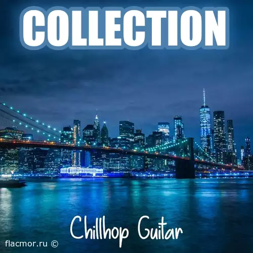 Chillhop Guitar - Collection (2020 - 2022)