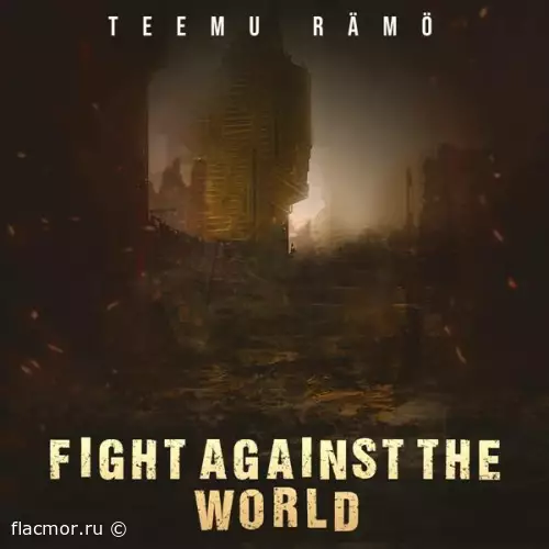 Teemu Rämö - Fight Against The World (2022)