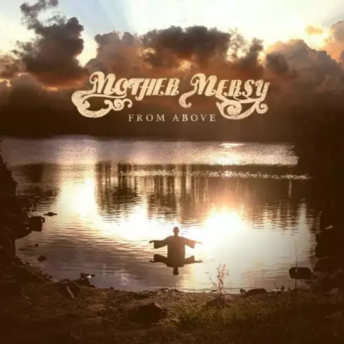 Mother Mersy - From Above (2022)