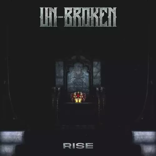 UN-broken - Rise (2022)