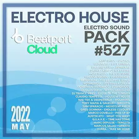 Beatport Electro House: Sound Pack #527 (2022)