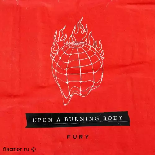 Upon a Burning Body - Fury (2022)
