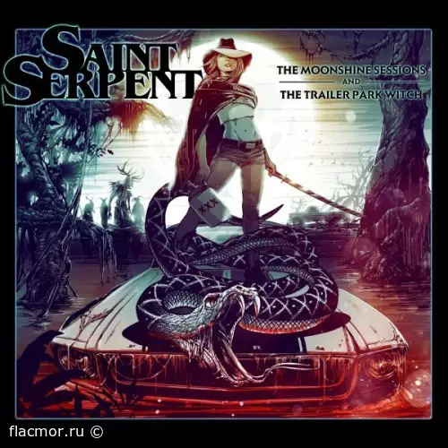 Saint Serpent - The Moonshine Sessions and the Trailer Park Witch (2022)