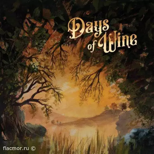 Days Of Wine - Days Of Wine (2022)