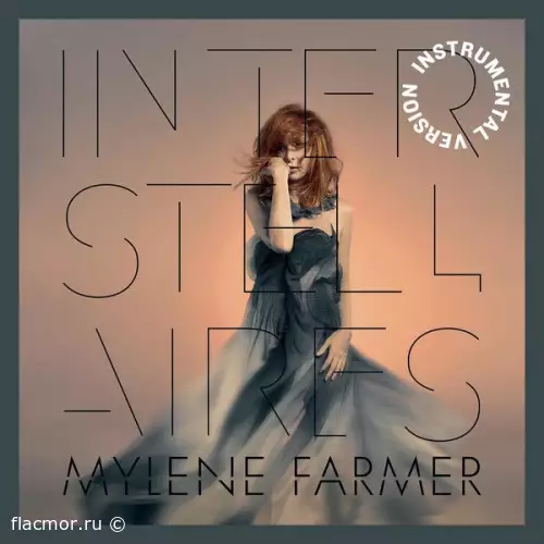 Mylène Farmer - Interstellaires (Instrumental Version) (2022)