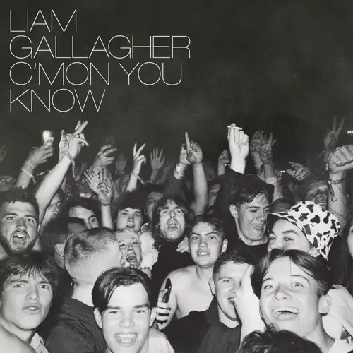 Liam Gallagher - C'Mon You Know (2022)