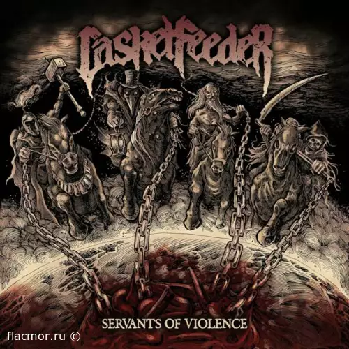 Casket Feeder - Servants of Violence (2022)